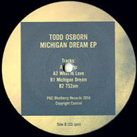 Todd Osborn - Michigan Dream EP : 12inch
