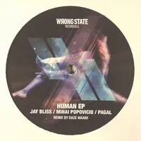 Jay Bliss & Mihai Popoviciu & Pagal - Human EP : 12inch