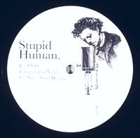 Stupid Human - GANG OF WOLVES (STUPID HUMAN EDITS) : 12inch