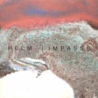 Helm - Impasse : LP