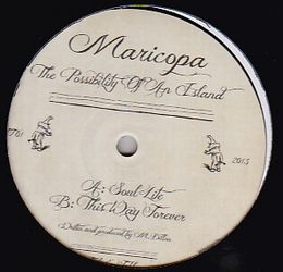 Maricopa - THE POSSIBILITY OF AN ISLAND