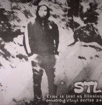 Stl - Time Is Just An Illusion