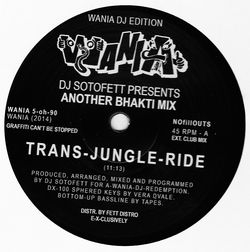 DJ Sotofett - Another Bhakti Mix