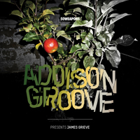 Addison Groove - Presents James Grieve : 2LP