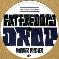 Fat Freddy's Drop - Mother Mother (Theo Parrish Translation) : 12inch