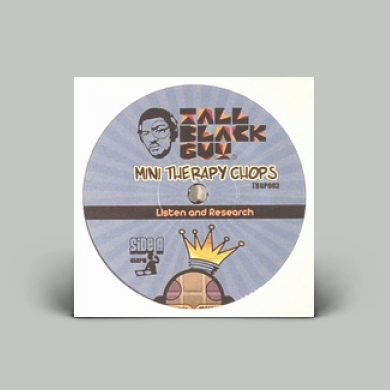 Tall Black Guy - Mini Therapy Chops 3 (Vinyl) | NEWTONE RECORDS