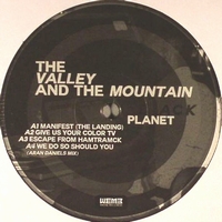 The Valley & The Mountain - Black Planet : LP