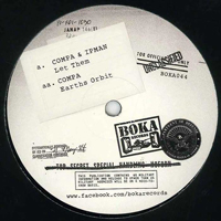 Compa & Ipman - Let Them / Earths Orbit : 12inch