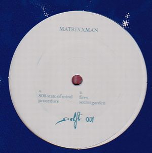 Matrixxman - 808 State Of Mind : 12inch
