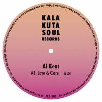 Al Kent - Love &amp; Care : 12inch