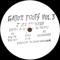 Juice Belushi - SOUL CLAP PRESENTS GATOR BOOTS VOL 3