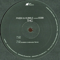 PHEEK & HUBBLE a.k.a. EEBB - THC