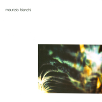 Maurizio Bianchi - S.F.A.G. 81 : LP
