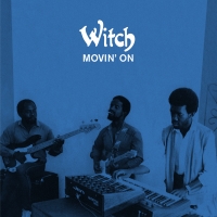 Witch - Movin&#039; On : LP