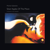 Morton Subotnick - Silver Apples of the Moon : LP
