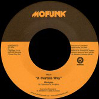 Moniquea - A Certain Way : 7inch