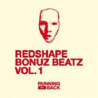 Redshape - Bonuz Beatz Vol 1 : 12inch