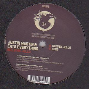 Justin Martin & Eats Everything - Hello Mr. Jello