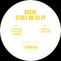 Oushe - Starz On 33 : 12inch