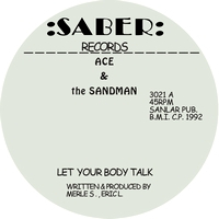 Ace & Sandman - Let Your Body Talk
