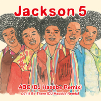 Jackson 5 - ABC（DJ HASEBE REMIX） : 7inch
