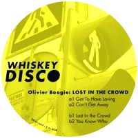 Olivier Boogie - Lost In The Crowd : 12inch