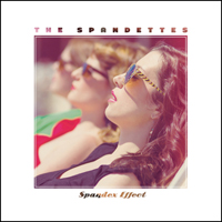 The Spandettes - Spandex Effect : LP