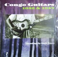 Hugh Tracey - Congo Guitars 1952 & 1957 : LP
