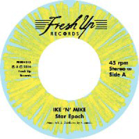 Ike 'n' Mike - Star Epoch / Dimestore Boogie : 7inch