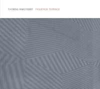 Thomas Ankersmit - Figueroa Terrace : CD