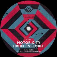Motor City Drum Ensemble - Raw Cuts Remixes : 12inch