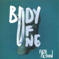 Faze Action - Body Of One