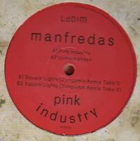 Manfredas - PINK INDUSTRY (INCL. ZONGAMIN REMIXES) : 12inch