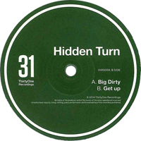 Hidden Turn - Big Dirty : 12inch