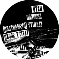 Batu - Spooked / Clarity (Dismantled)