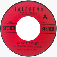 Alexia Coley - Beautiful Waste Of Time