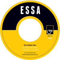 Essa - The Middle Man (Tall Black Guy Remix) : 7inch
