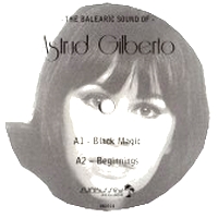 Astrud Gilberto - The Balearic Sound Of... : 12inch