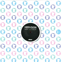 Hrdvsion - Mr. Loser EP : 12inch