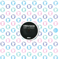 Hrdvsion - Mr. Loser EP