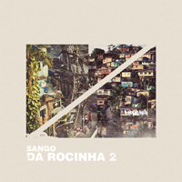 Sango - Da Rocinha 2 : LP