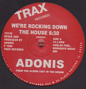 Adonis - We're Rockin Down The House : 12inch