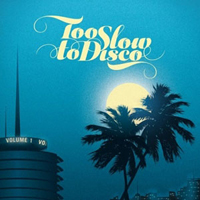 Various - Too Slow To Disco : CD