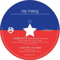 Ray Mang - Bullet Proof : 12inch