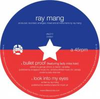 Ray Mang - Bullet Proof