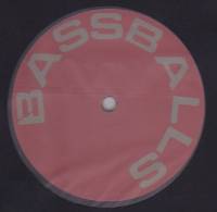 Begin - Bassballs : 12inch