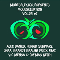 Various - Modeselektor Proudly Presents Modeselektion Vol.3 / Pt.2