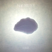 Few Nolder - clouds : 12inch