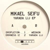 Mikael Seifu - YARADA LIJ
