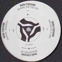 Mark Forshaw - Sequester EP